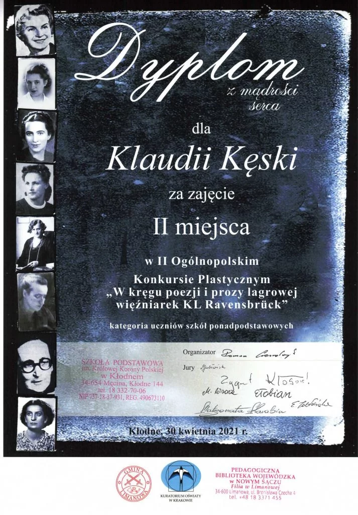 Dyplom Klaudia Kęska II miejsce w II Ogólnopolski Konkurs Plastyczny: „W kręgu poezji i prozy lagrowej więźniarek KL Ravensbrück”