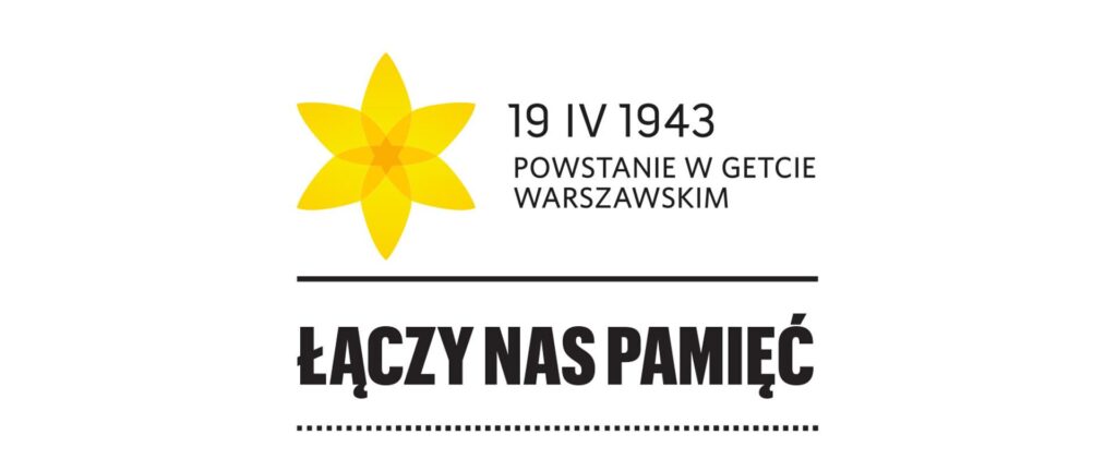 Laczy Nas Pamiec Rocznica Wybuchu Powstania W Getcie Warszawskim