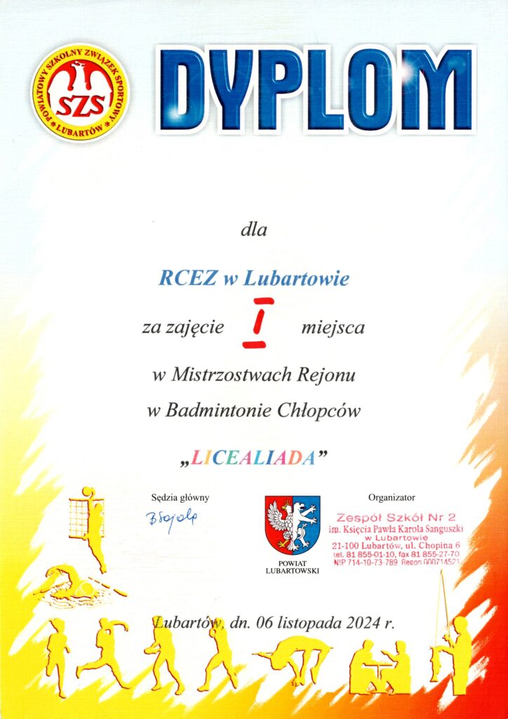 Dyplom I Miejsce Mistrzostwa Rejonowe Badminton Chłopców Licealiada